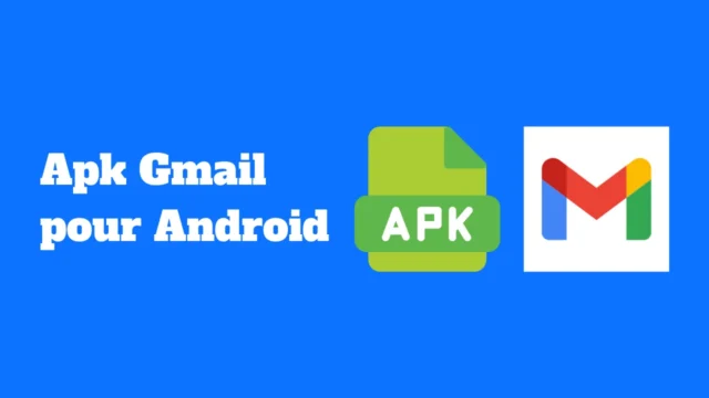 Apk Gmail pour Android