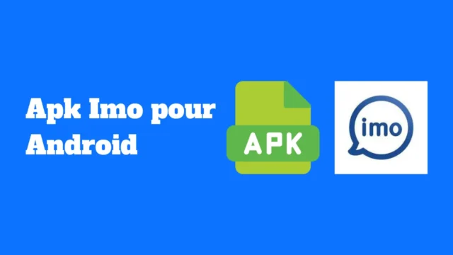 Apk Imo pour Android
