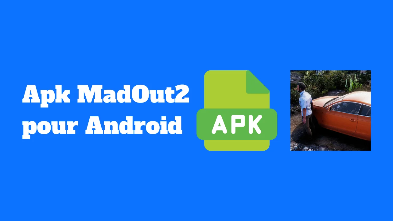 Apk MadOut2 pour Android