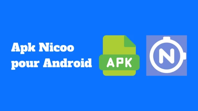 Apk Nicoo pour Android