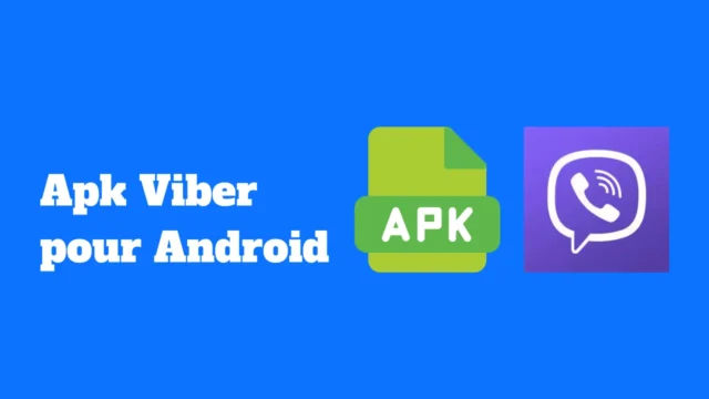 Apk Viber pour Android