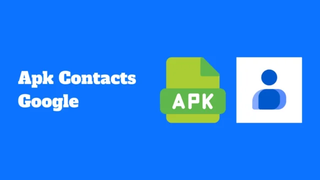 Apk Contacts Google pour Android