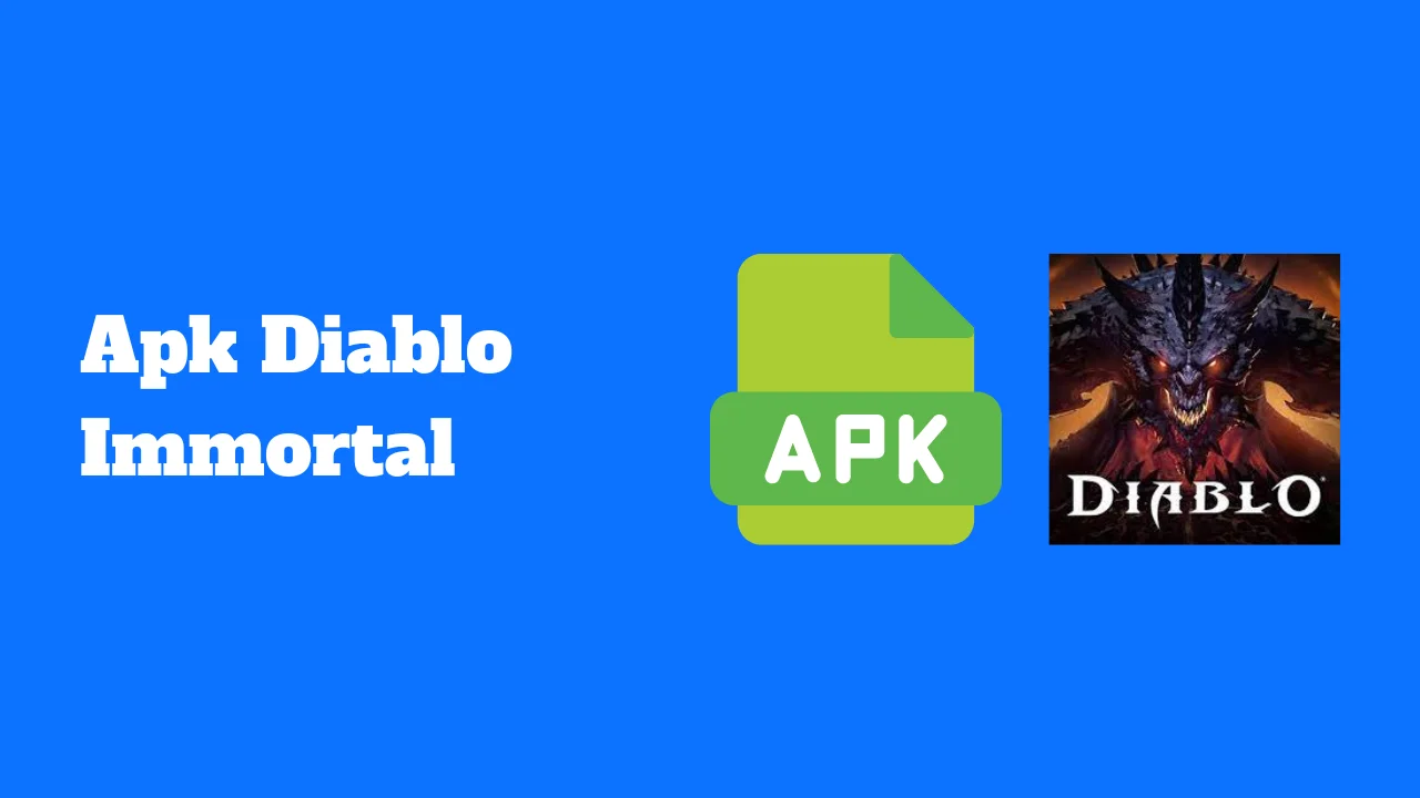 Apk Diablo Immortal pour Android
