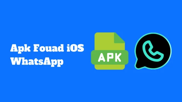Apk Fouad iOS WhatsApp pour Android
