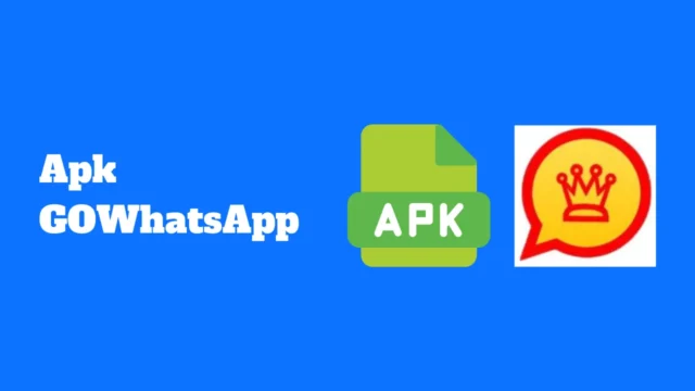 Apk GOWhatsApp pour Android