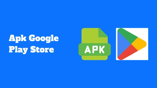 Apk Google Play Store pour Android