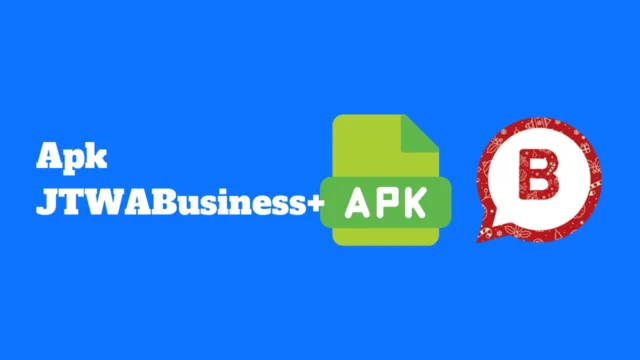 Apk JTWABusiness+ pour Android