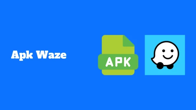 Apk Waze pour Android