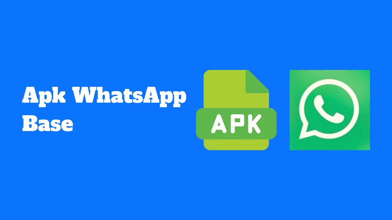 Apk WhatsApp Base pour Android