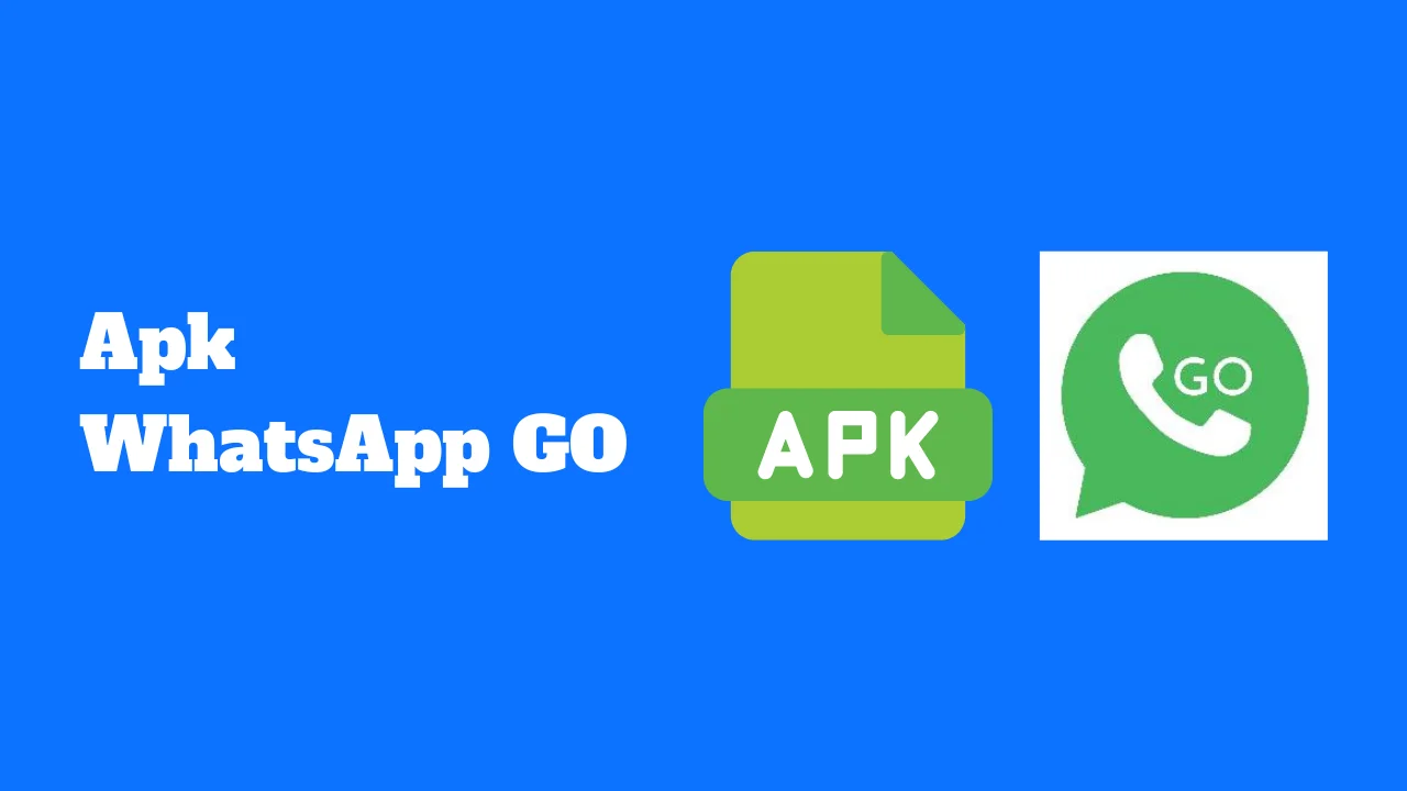 Apk WhatsApp GO pour Android
